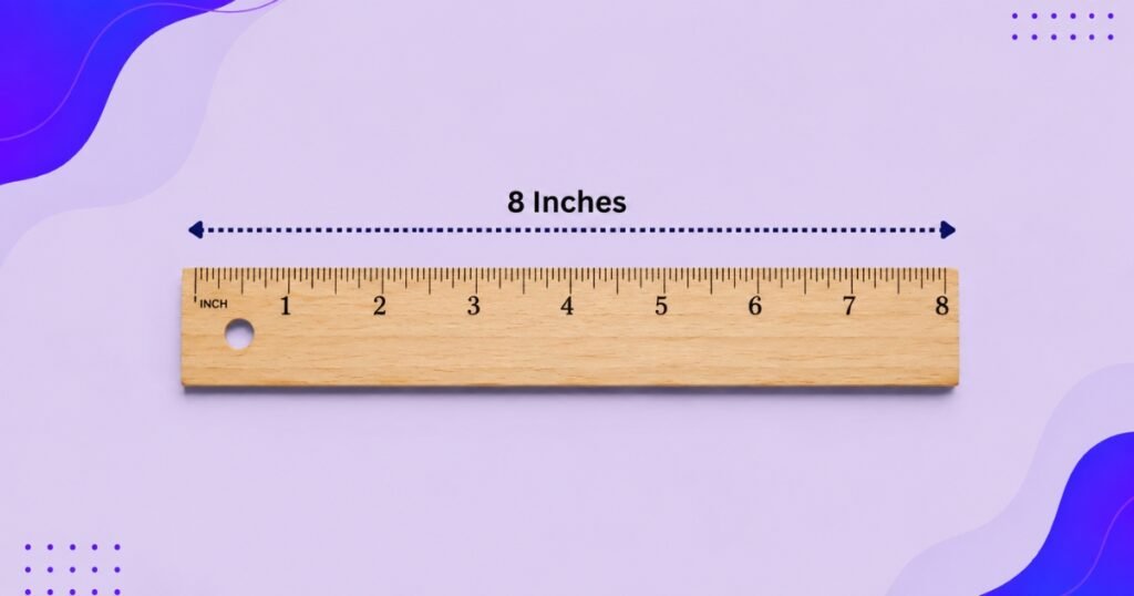 how long is 8 inches